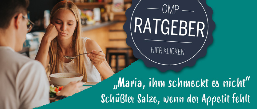 "Maria, ihm schmeckt es nicht" - Schüßler Salze, wenn der Appetit fehlt