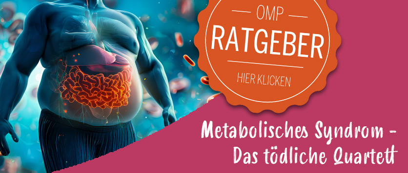 Metabolisches Syndrom - Das tödliche Quartett