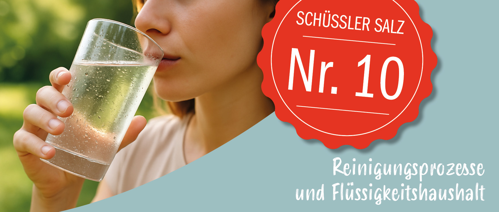 Schüßler Salz Nr. 10: Reinigunsprozesse und Flüssigkeitshaushalt